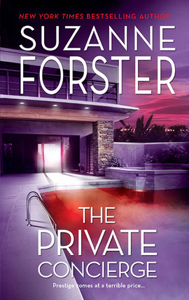 Title details for The Private Concierge by Suzanne Forster - Available